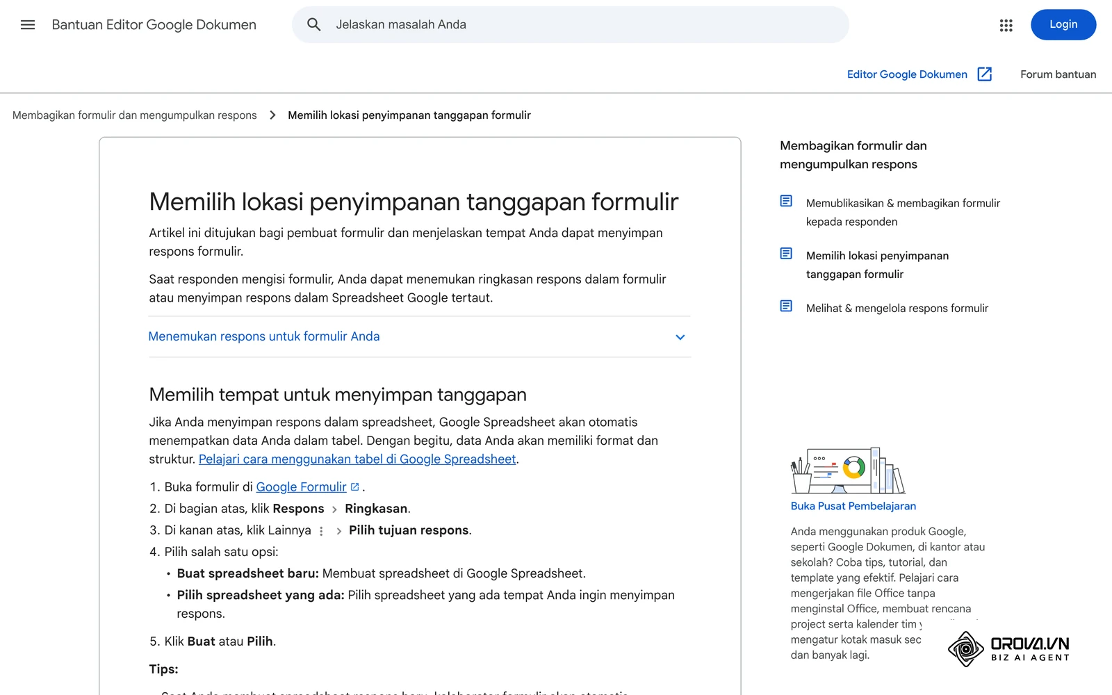 Halaman Bantuan Google (bahasa Indonesia) "Memilih lokasi penyimpanan tanggapan formulir": Pilih tujuan respons, Buat spreadsheet baru.