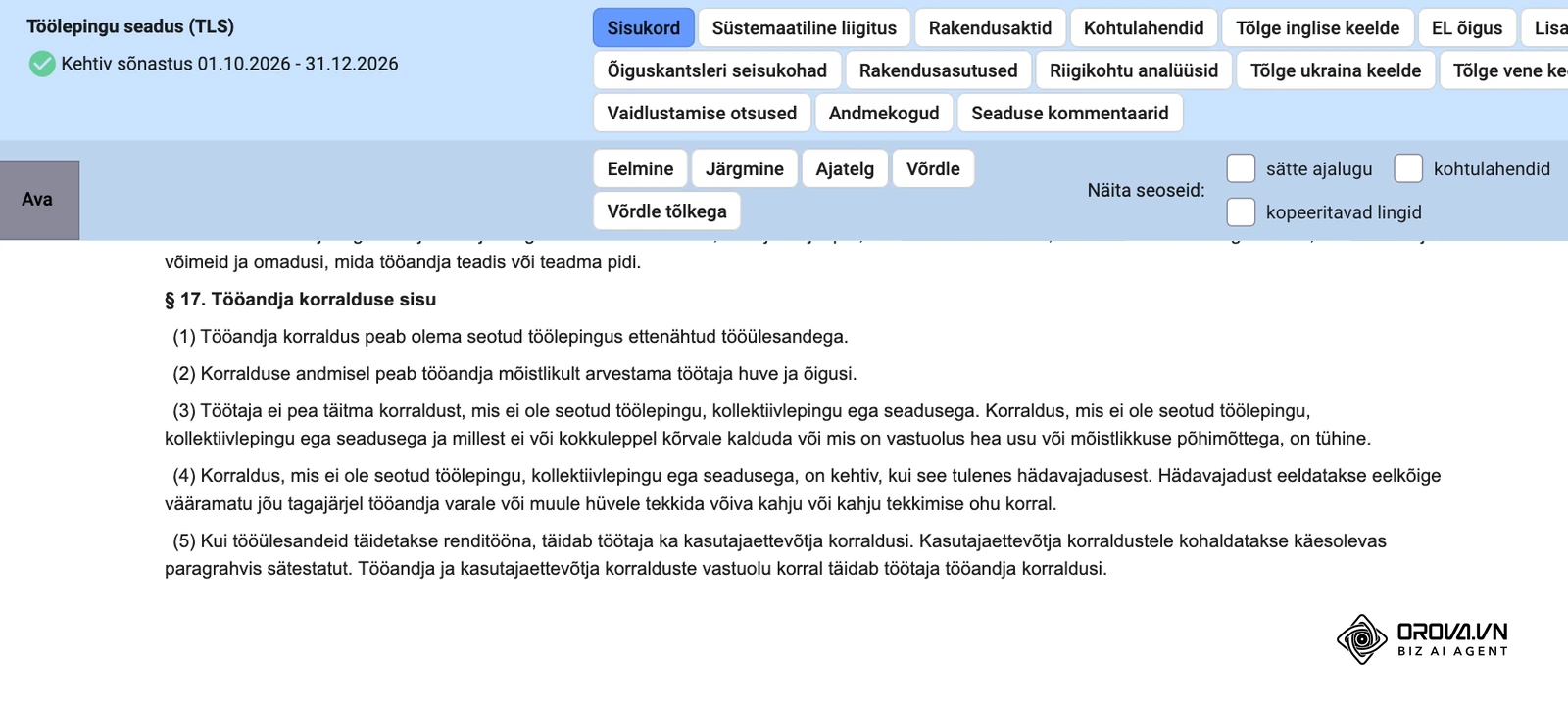 Töölepingu seaduse § 17 Riigi Teatajas: tööandja korraldus peab olema seotud töölepingus ettenähtud tööülesannetega.