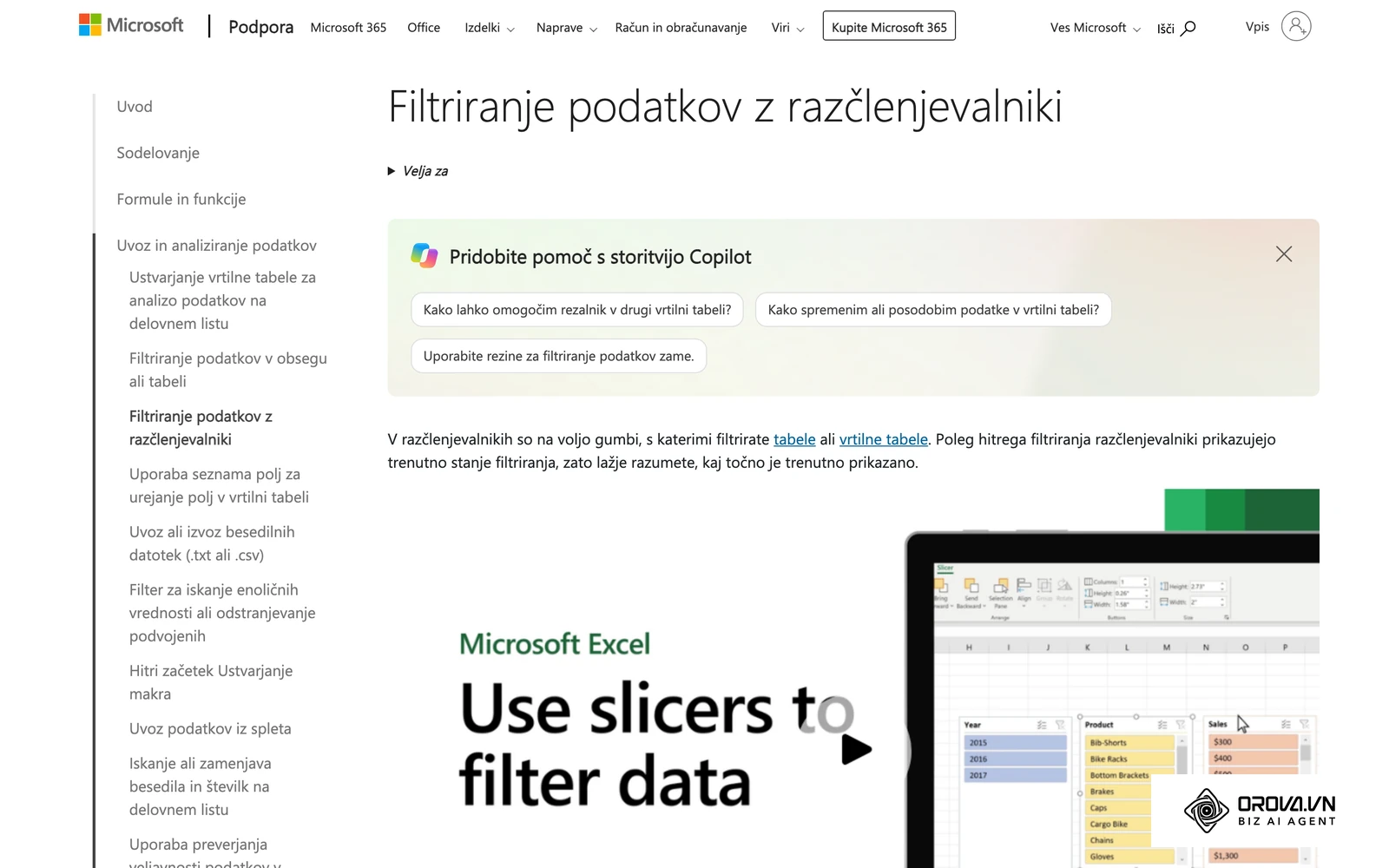 Microsoftova podpora (sl-si): filtriranje podatkov z razčlenjevalniki v tabelah in vrtilnih tabelah.