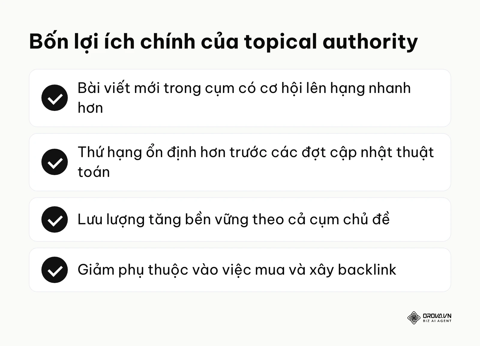 Danh sách bốn lợi ích chính khi website có topical authority