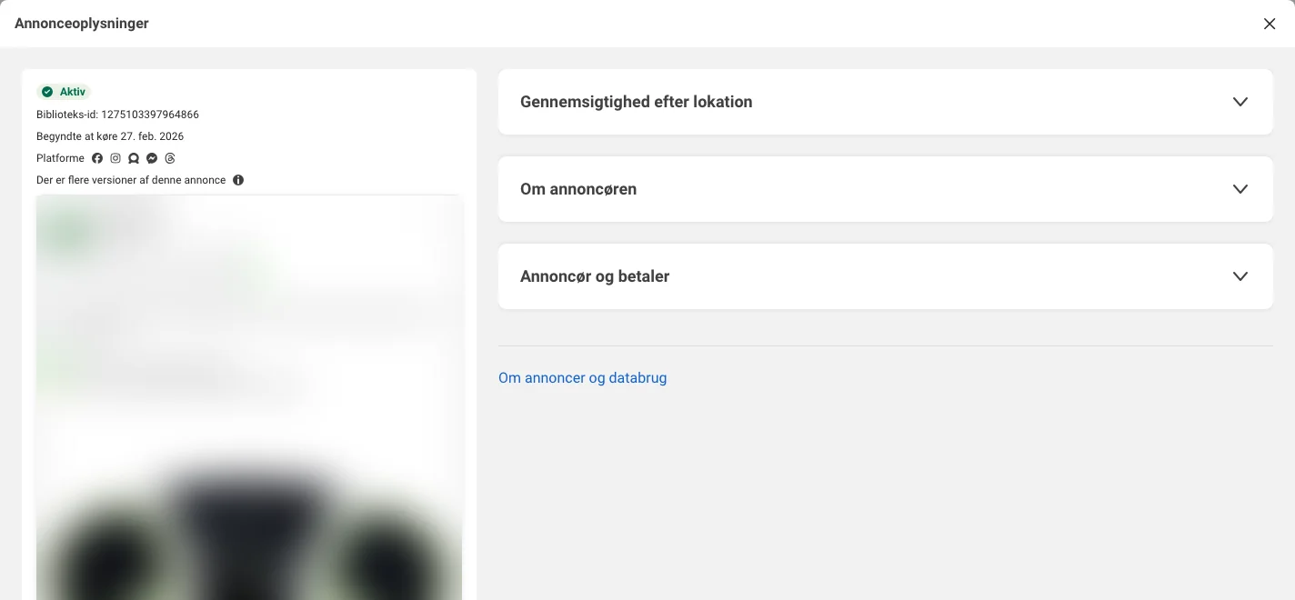 Vinduet Annonceoplysninger med linjen Der er flere versioner af denne annonce og afsnittene om lokation, annoncør og betaler (annoncens indhold sløret).