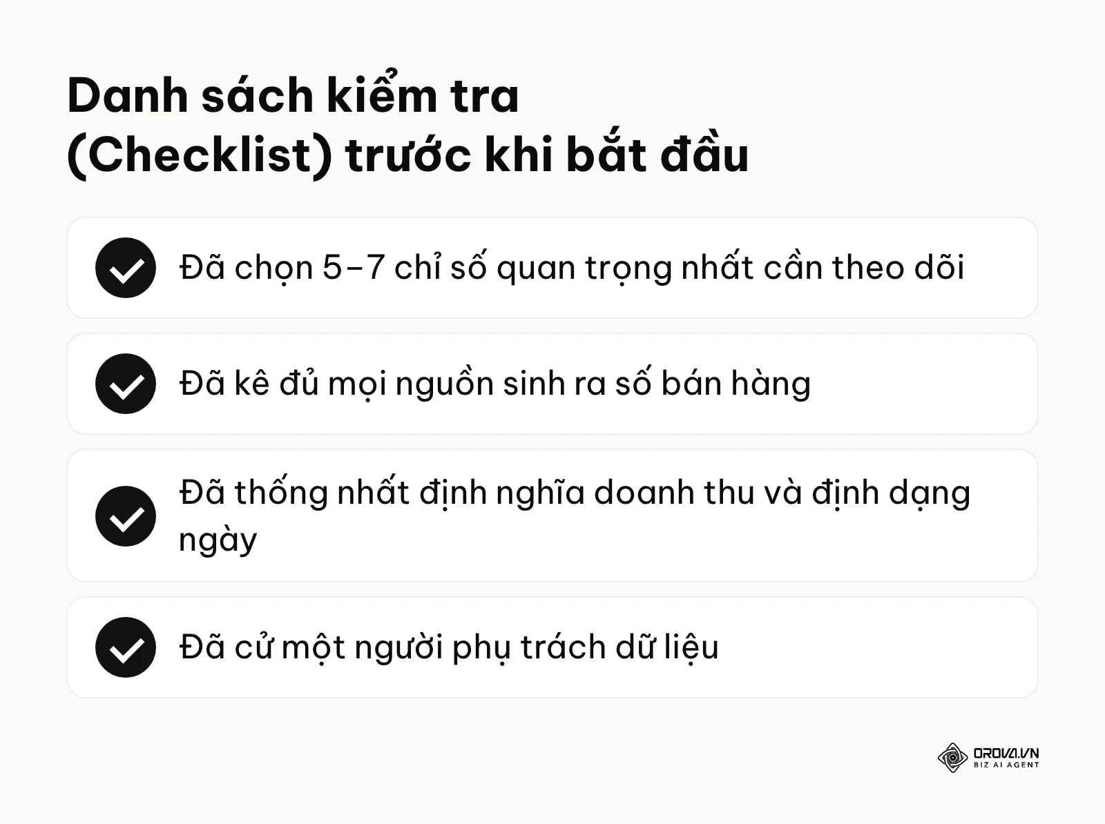 Danh sách 4 việc cần xong trước khi tự động hoá báo cáo doanh số.