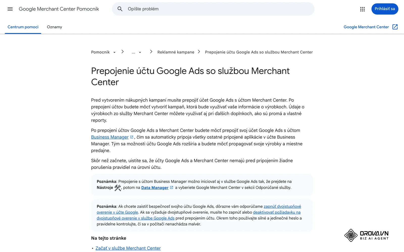 Pomocník Merchant Center: prepojenie účtu Google Ads cez Nastavenia > Prístup a služby > Aplikácie a služby.