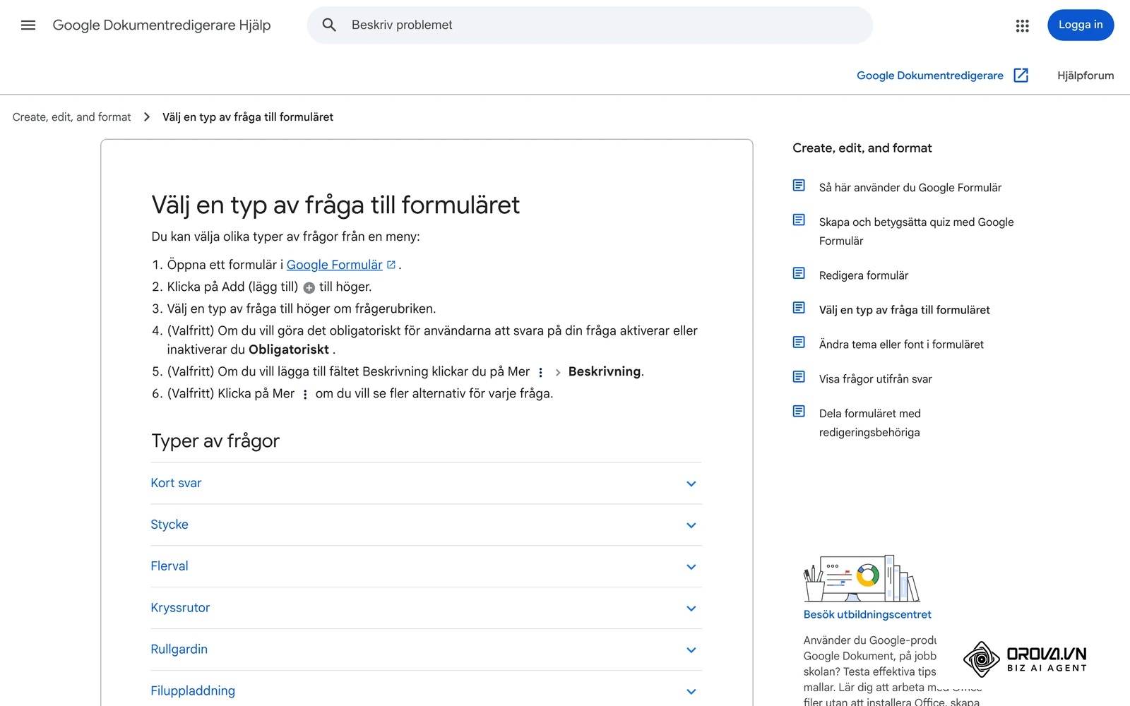 Googles officiella hjälpsida om frågetyper i Google Formulär: kort svar, stycke, flerval, kryssrutor, rullgardin och linjär skala.