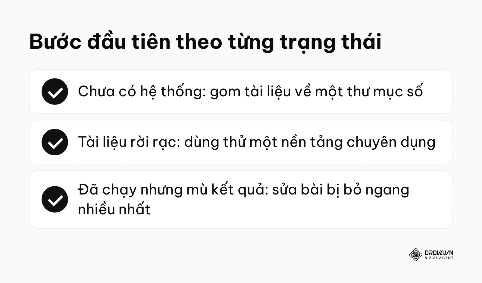 Ba bước đầu tiên tương ứng ba trạng thái xuất phát của tổ chức khi bắt đầu E-learning
