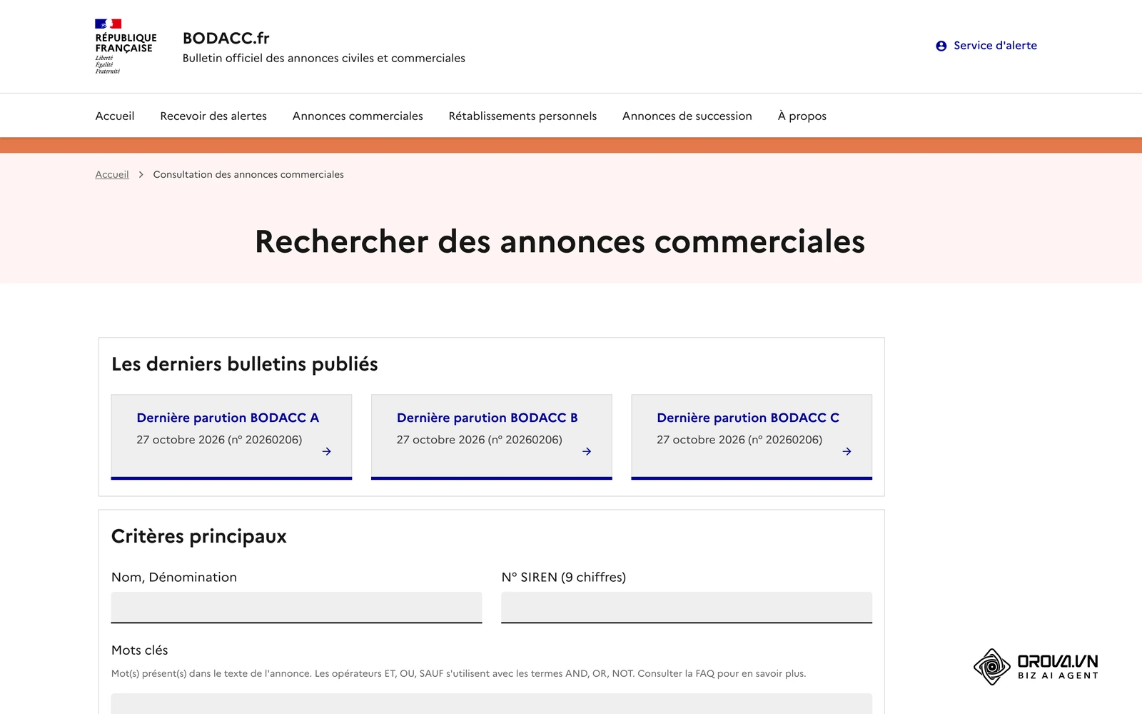Recherche des annonces commerciales du BODACC, le bulletin officiel où se vérifient publiquement les immatriculations, modifications statutaires et procédures d'une entreprise.
