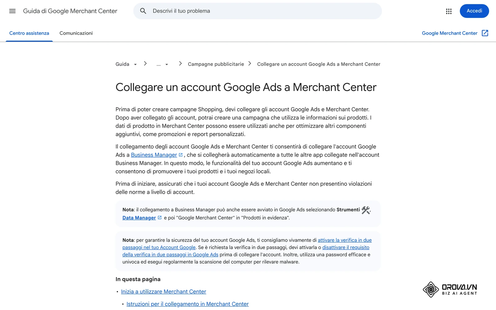 Guida di Merchant Center: collegare un account Google Ads da Accesso e servizi > App e servizi.