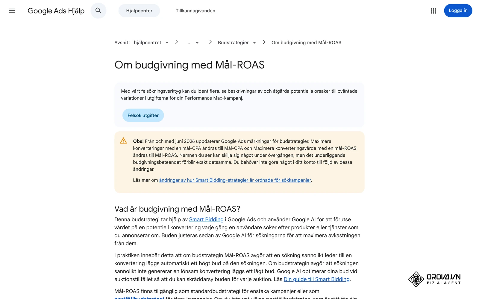 Google Ads Hjälp på svenska, ”Om budgivning med Mål-ROAS”: krav per kampanjtyp och namnbytet till Mål-ROAS från juni 2026.