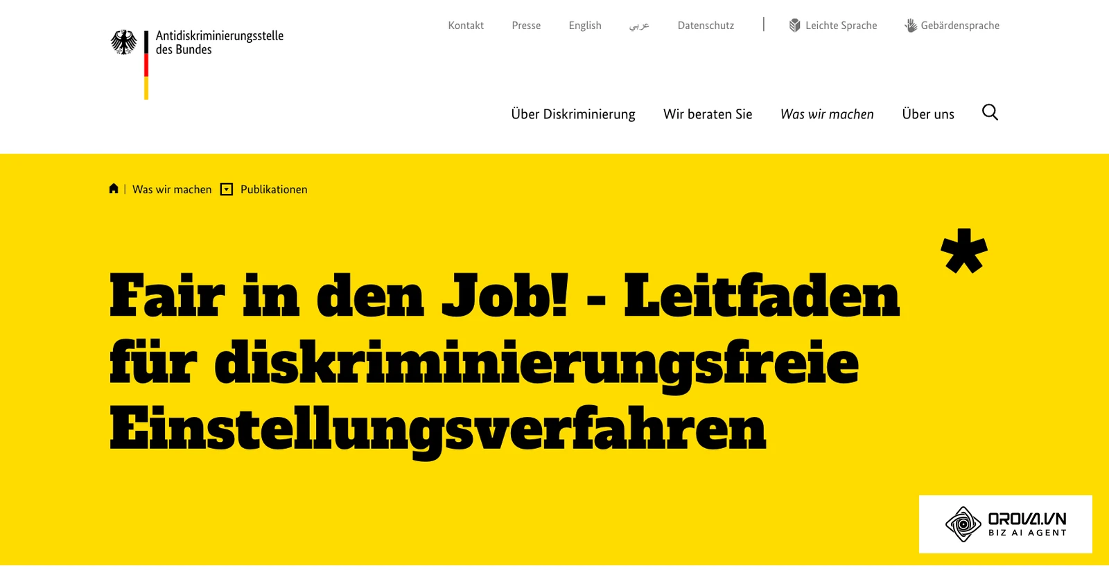 Leitfaden „Fair in den Job!“ der Antidiskriminierungsstelle des Bundes zu diskriminierungsfreien Einstellungsverfahren.