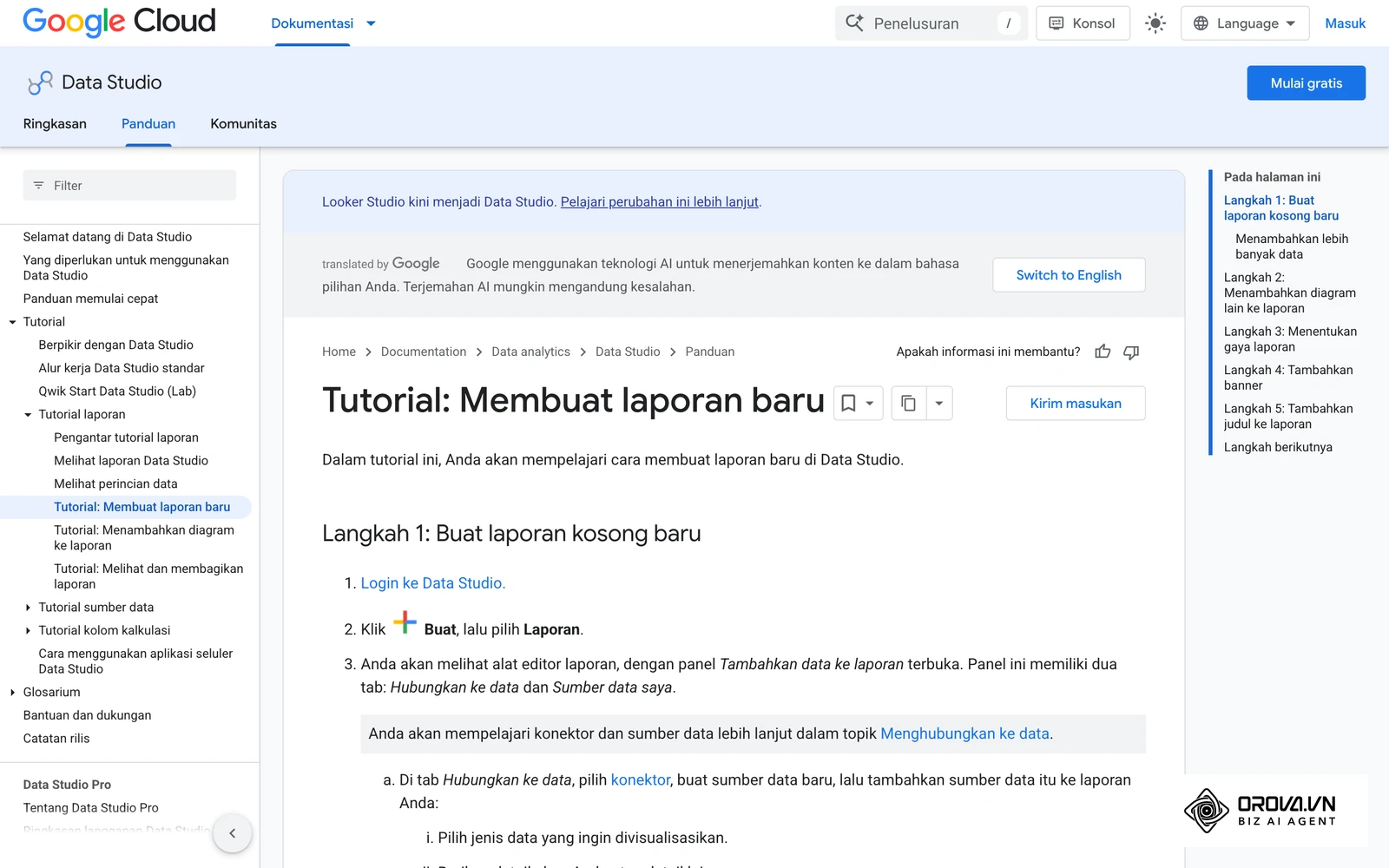 Halaman Help resmi Google "Tutorial: Create a new report": layanan kini bernama Data Studio (sebelumnya Looker Studio), laporan baru dibuat lewat Create › Report.