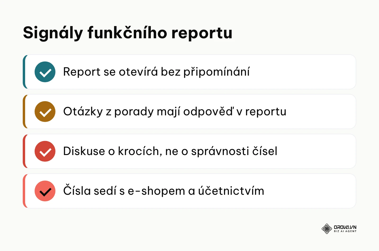 Souhrn čtyř signálů, podle kterých poznáte funkční report