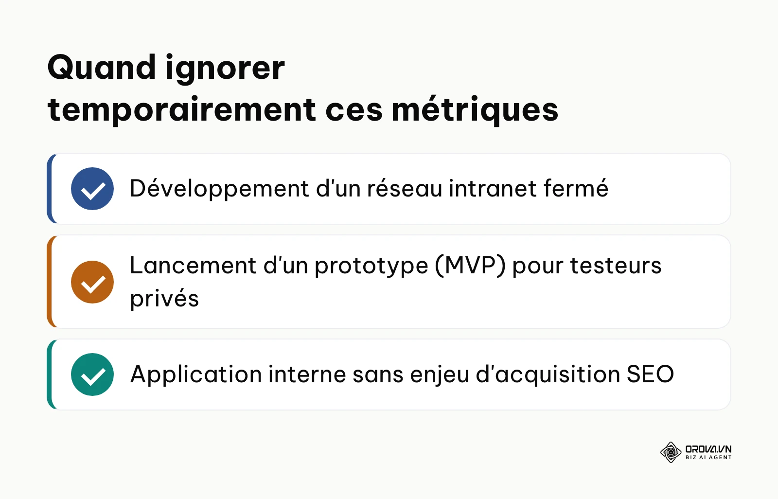 Liste des cas où l'optimisation n'est pas prioritaire