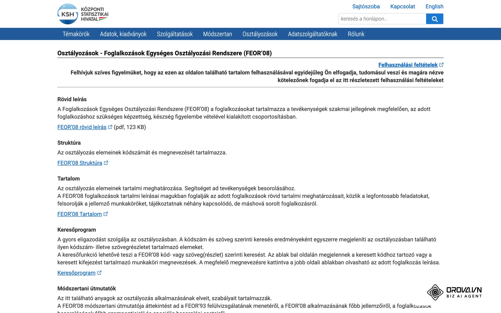 A KSH FEOR’08 oldala (Foglalkozások Egységes Osztályozási Rendszere), ahonnan a munkakörhöz illő 4 jegyű foglalkozási kód kikereshető.