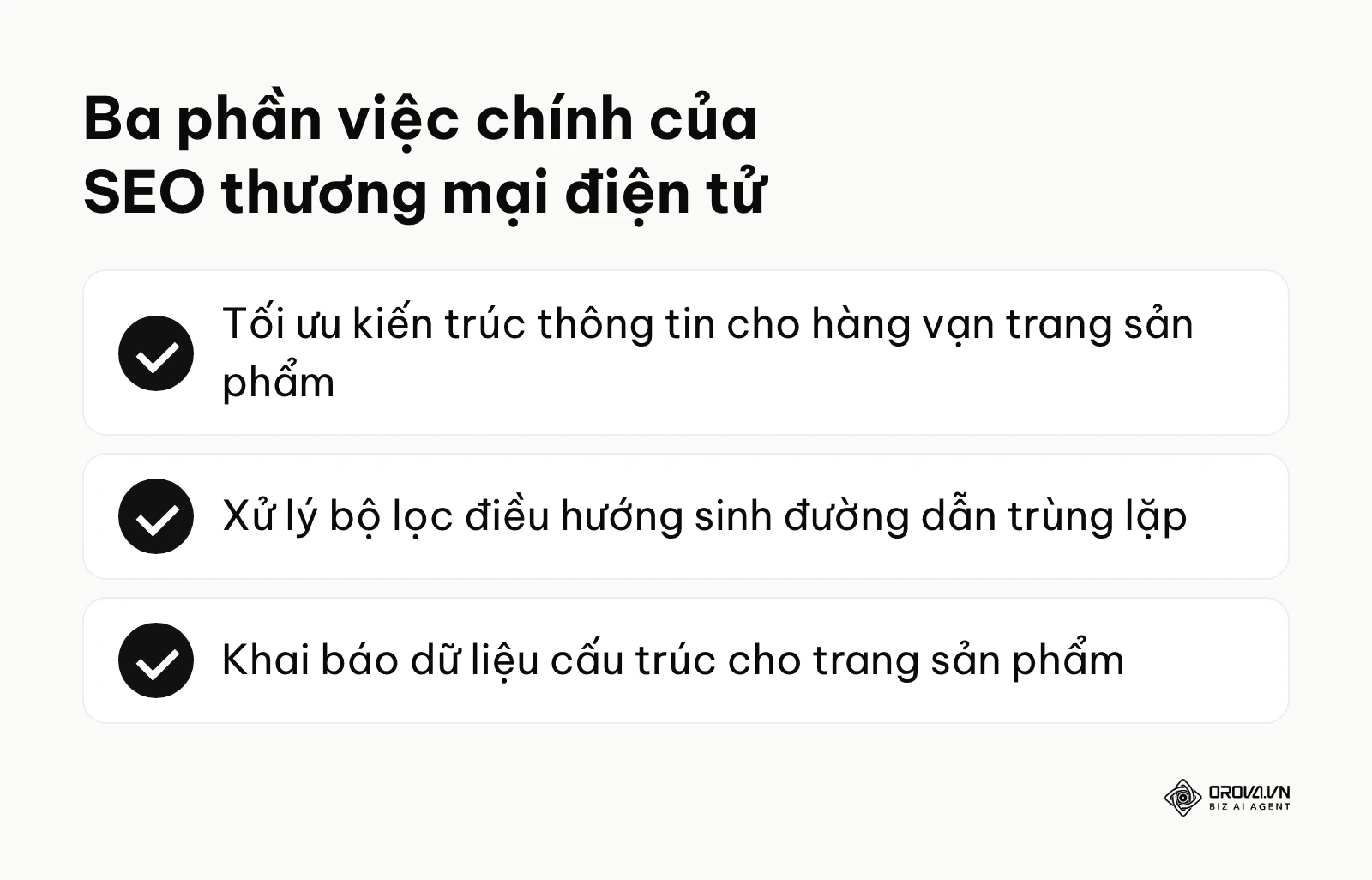 Tóm tắt ba phần việc chính của SEO thương mại điện tử: kiến trúc thông tin, bộ lọc điều hướng và dữ liệu cấu trúc
