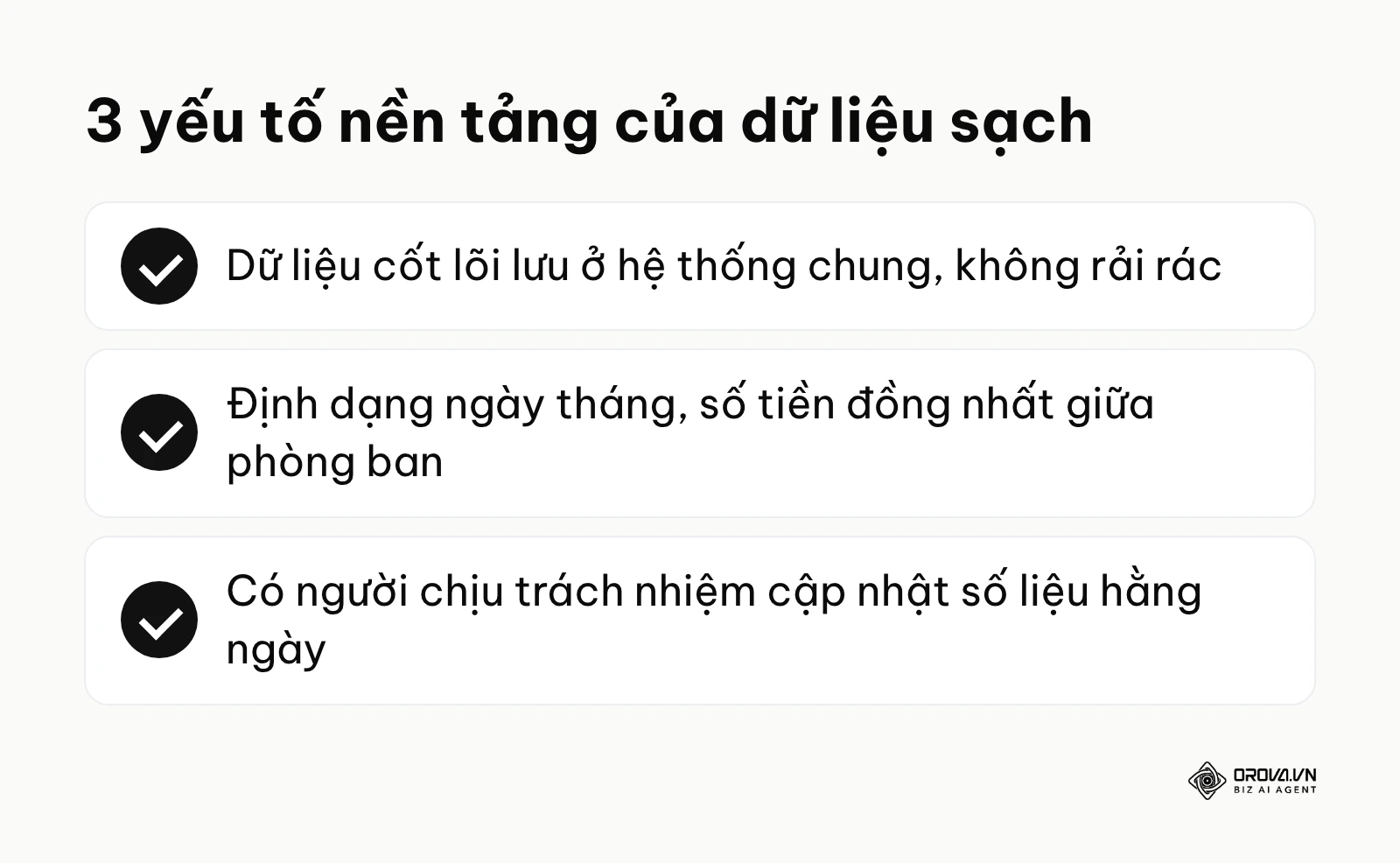 Tóm tắt 3 yếu tố quan trọng nhất để dữ liệu có thể đưa lên bảng điều khiển