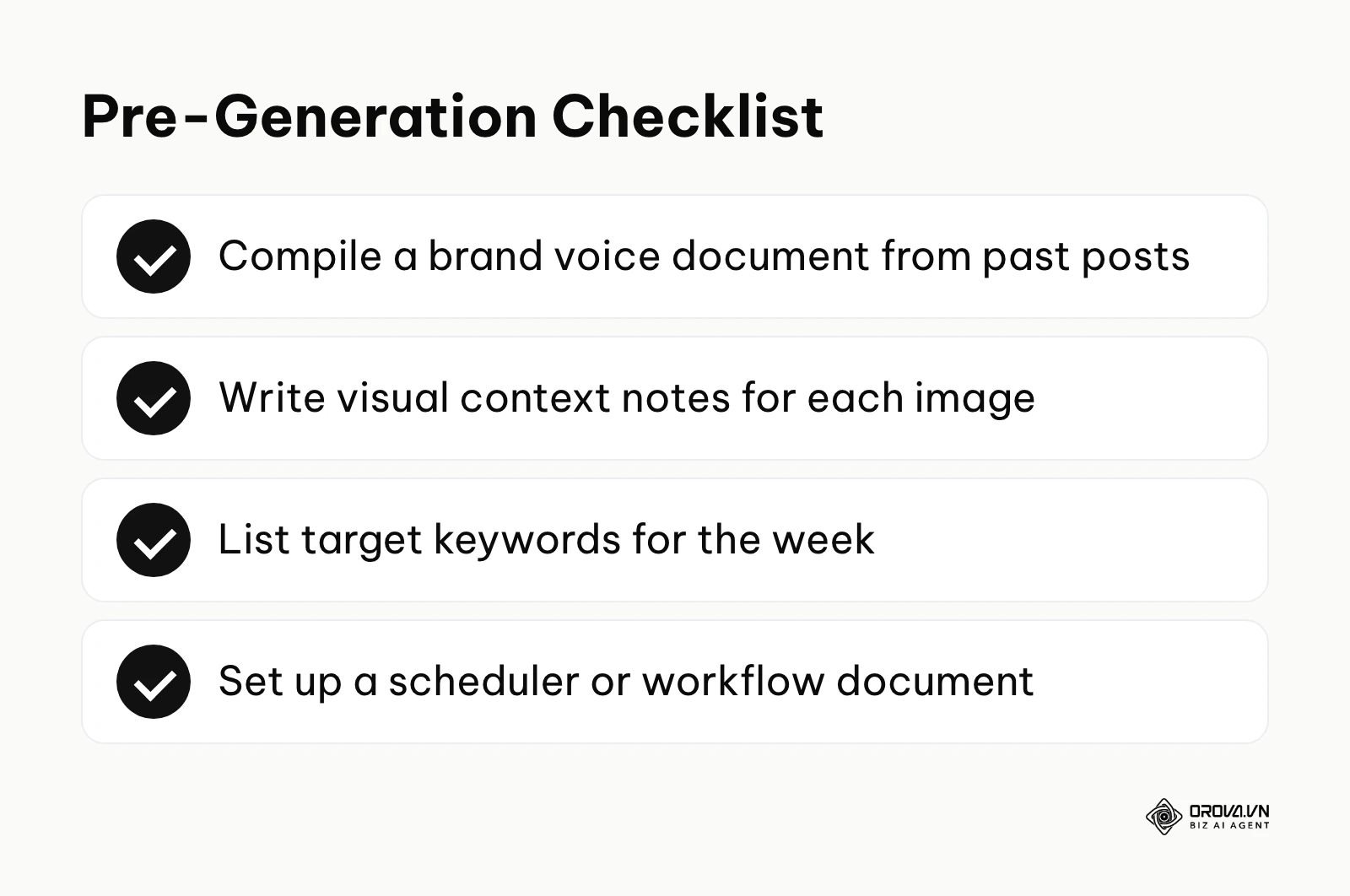 Checklist of items needed before generating captions