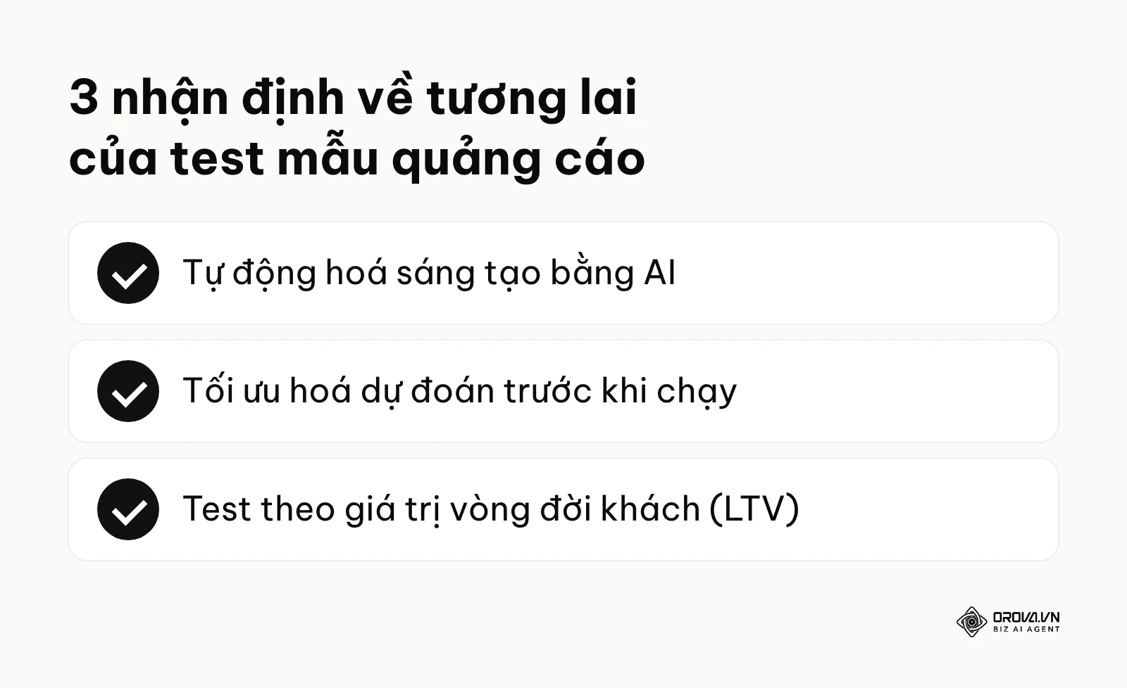 Ba nhận định của tác giả về xu hướng test mẫu quảng cáo