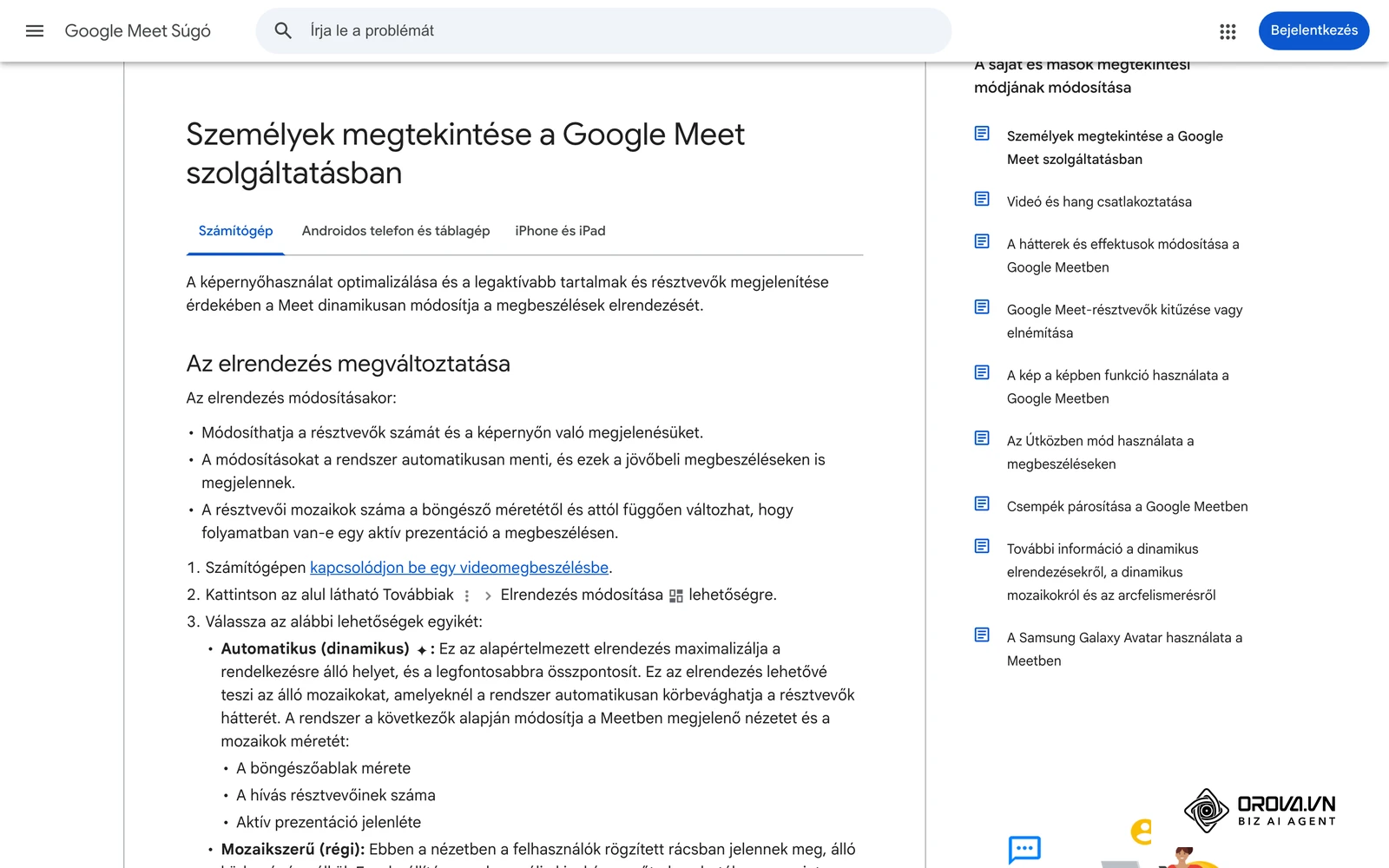 A Google Meet Súgó oldala a résztvevők megtekintéséről és az elrendezésekről, amelyekre a moderátornak a hívás közben szüksége van.