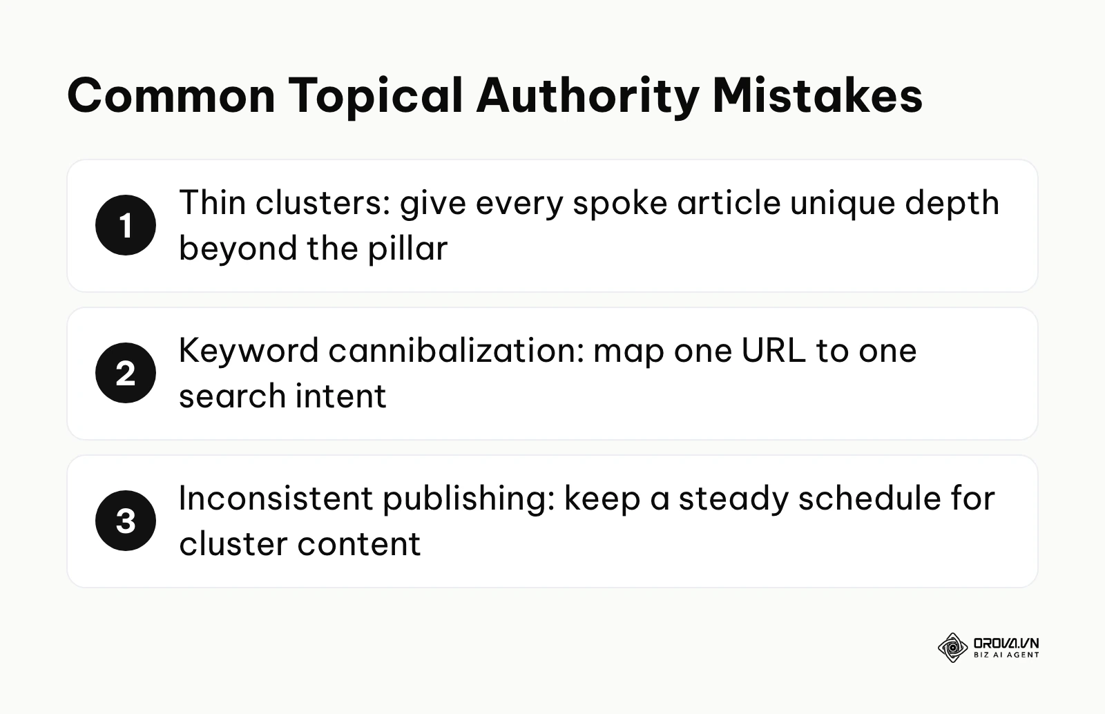 List of three common topical authority mistakes and how to avoid each one.