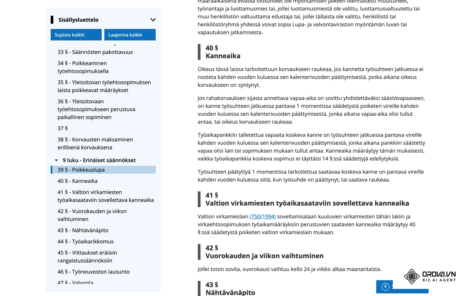 Työaikalain 40 § Kanneaika Finlexissä: tämä määrää, kuinka kauan työaikakirjanpito on säilytettävä.