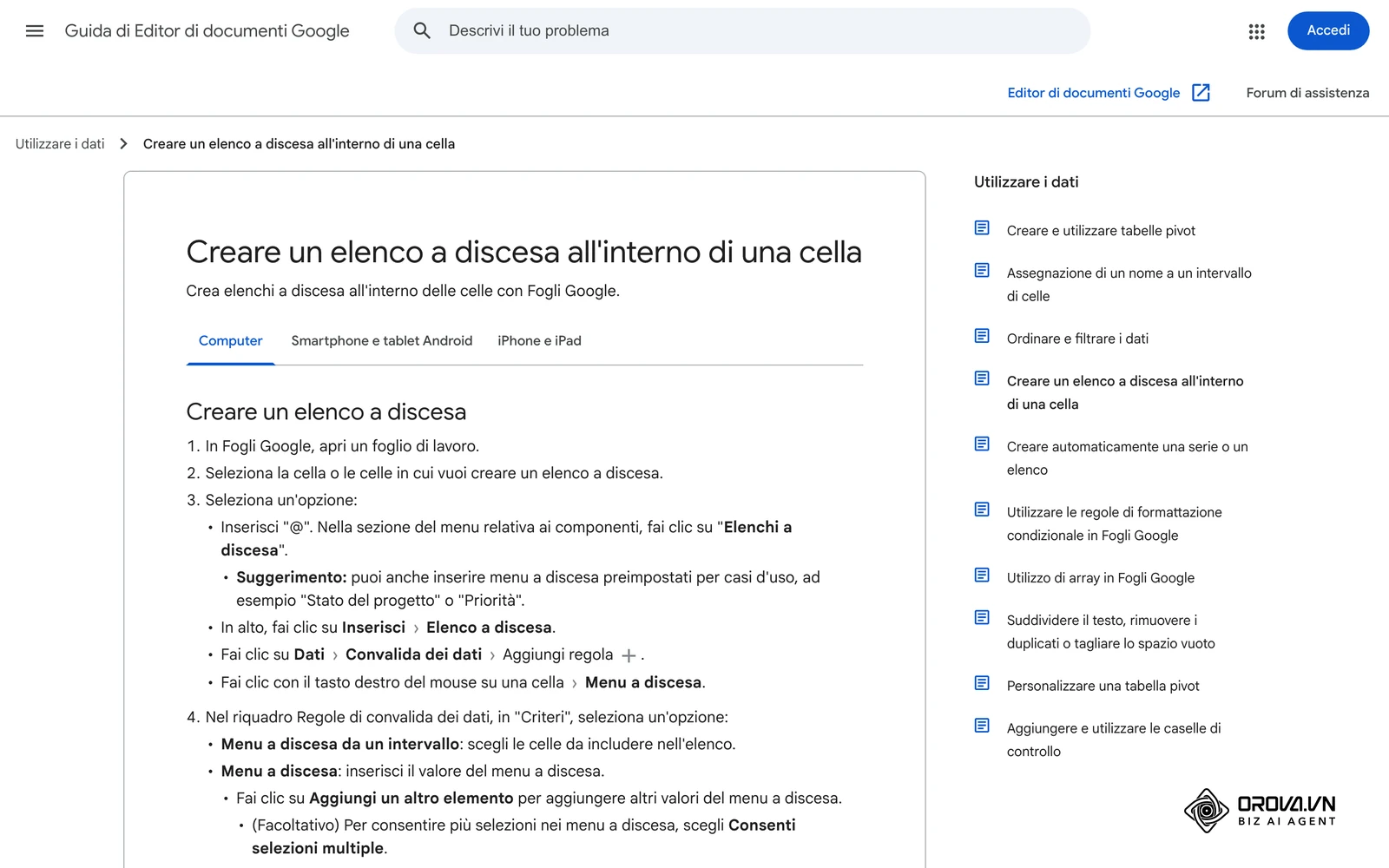 Guida ufficiale di Google «Creare un elenco a discesa all'interno di una cella», utile per la colonna Stato del calendario editoriale (Da revisionare, Approvato, Programmato).