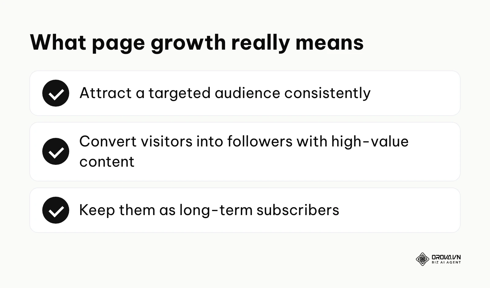 Summary of the three parts of growing a Facebook page: attract, convert, retain.
