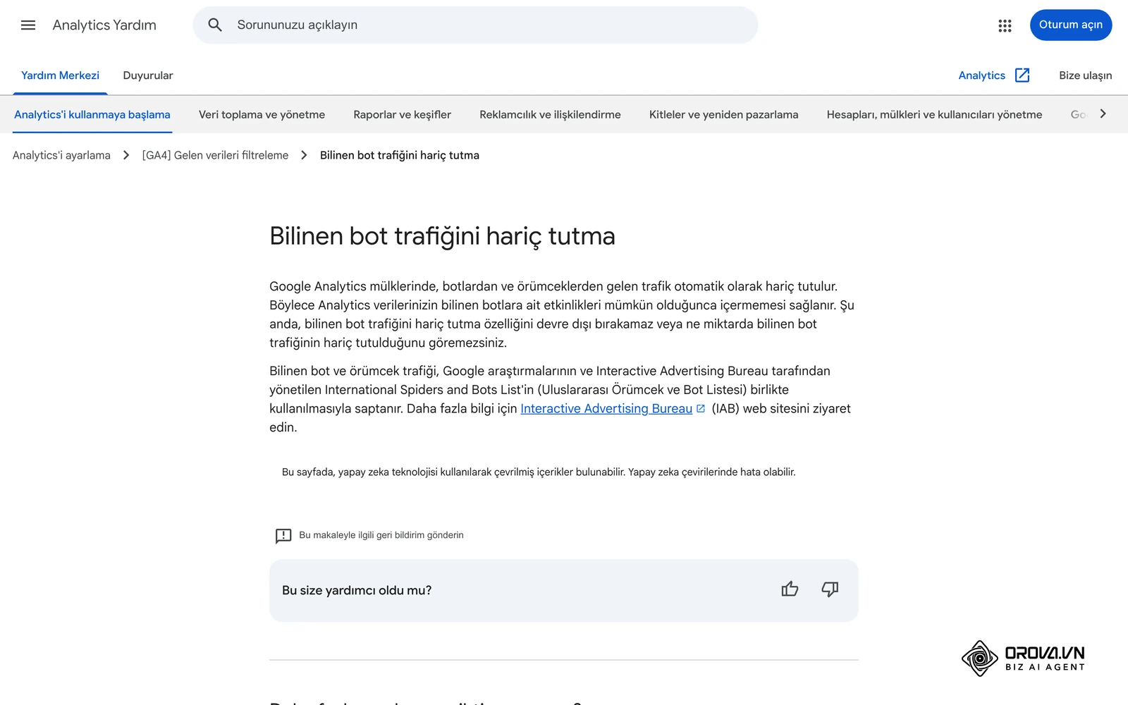 Google Analytics Yardım: GA4'ün bilinen bot ve örümcek trafiğini otomatik hariç tutmasına ilişkin açıklama.