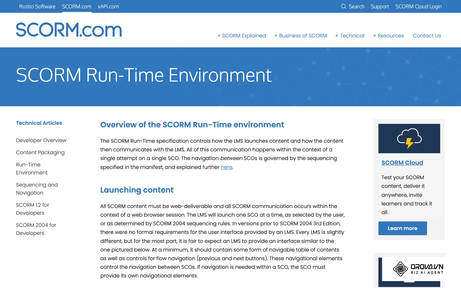 The SCORM run-time is the JavaScript API a course uses to send status, score and bookmark data to the LMS.