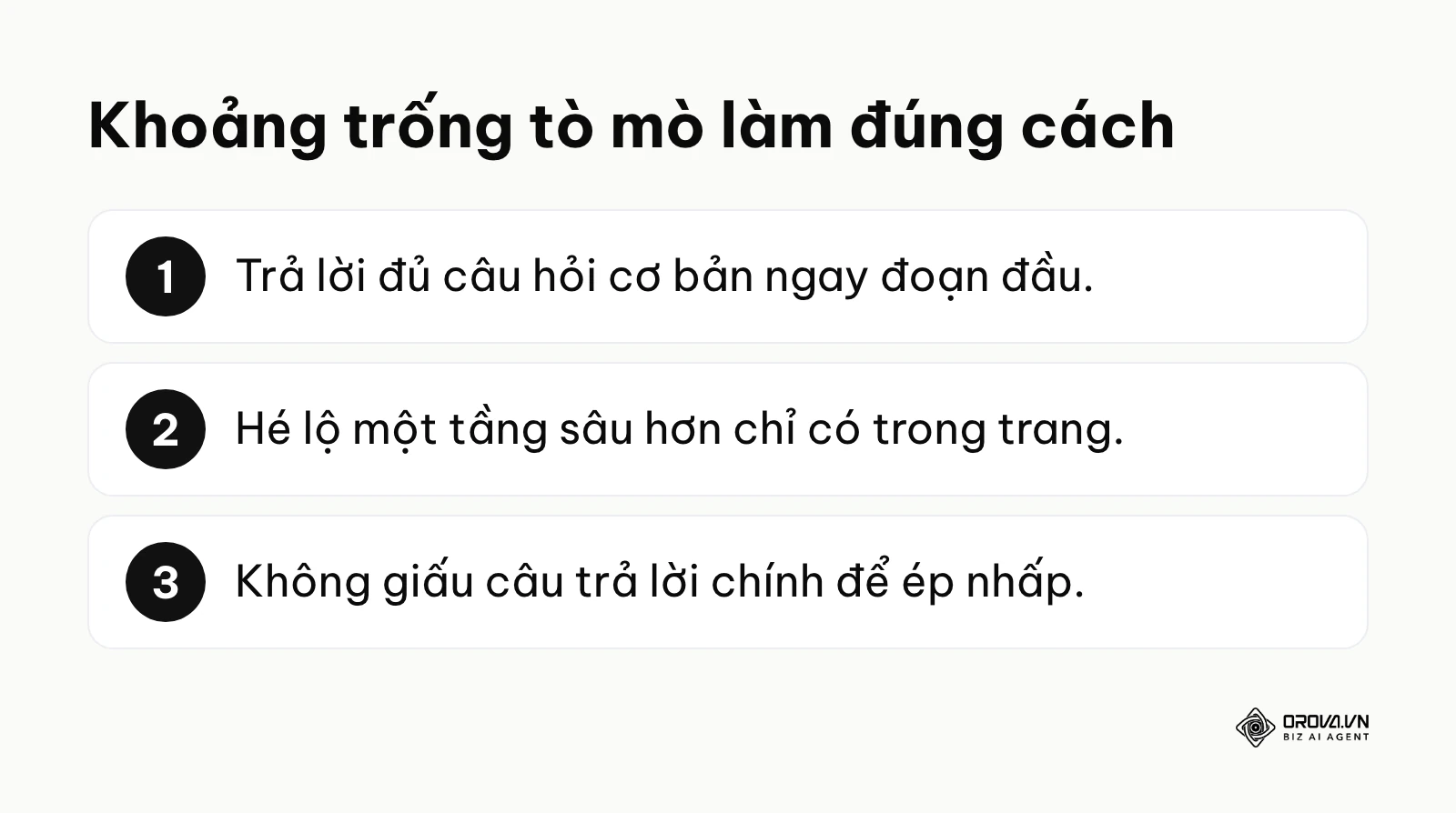 Ba nguyên tắc dùng khoảng trống tò mò: trả lời đủ ý cơ bản, hé lộ tầng sâu hơn, không giấu câu trả lời chính.