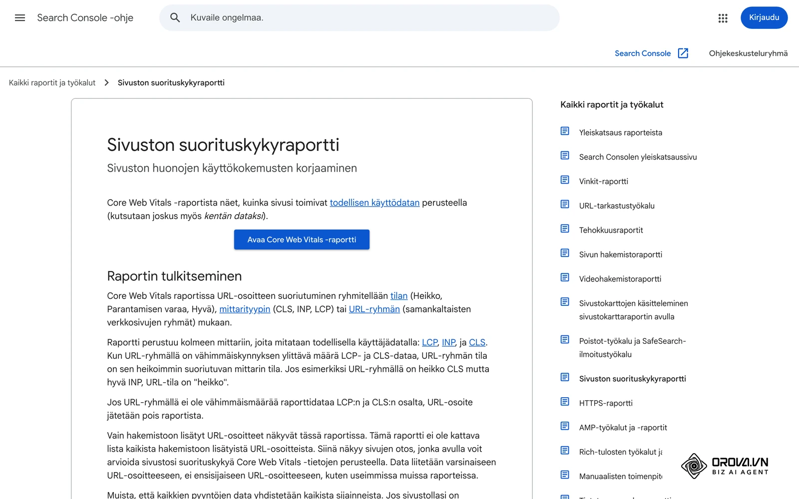 Search Console -ohjeet: Sivuston suorituskykyraportti (Core Web Vitals) – tilat Heikko, Parantamisen varaa ja Hyvä sekä mittarit LCP, INP ja CLS