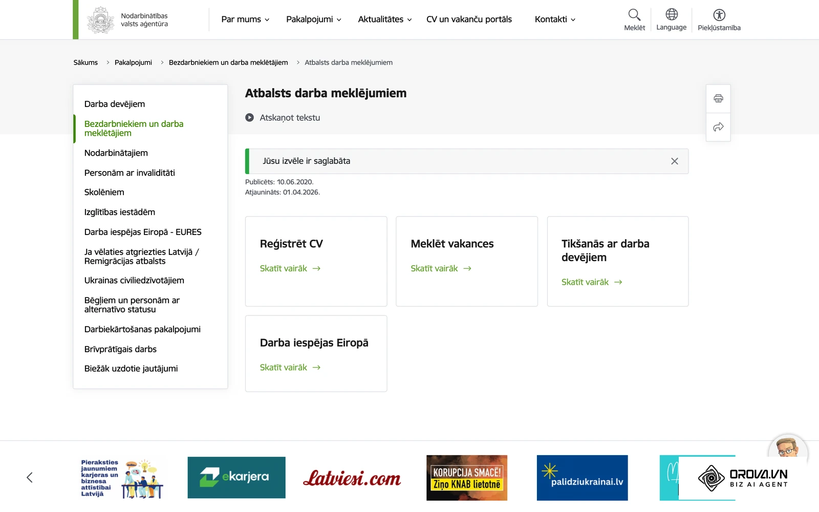 Nodarbinātības valsts aģentūras lapa darba meklētājiem: CV reģistrēšana, vakanču meklēšana un tikšanās ar darba devējiem.