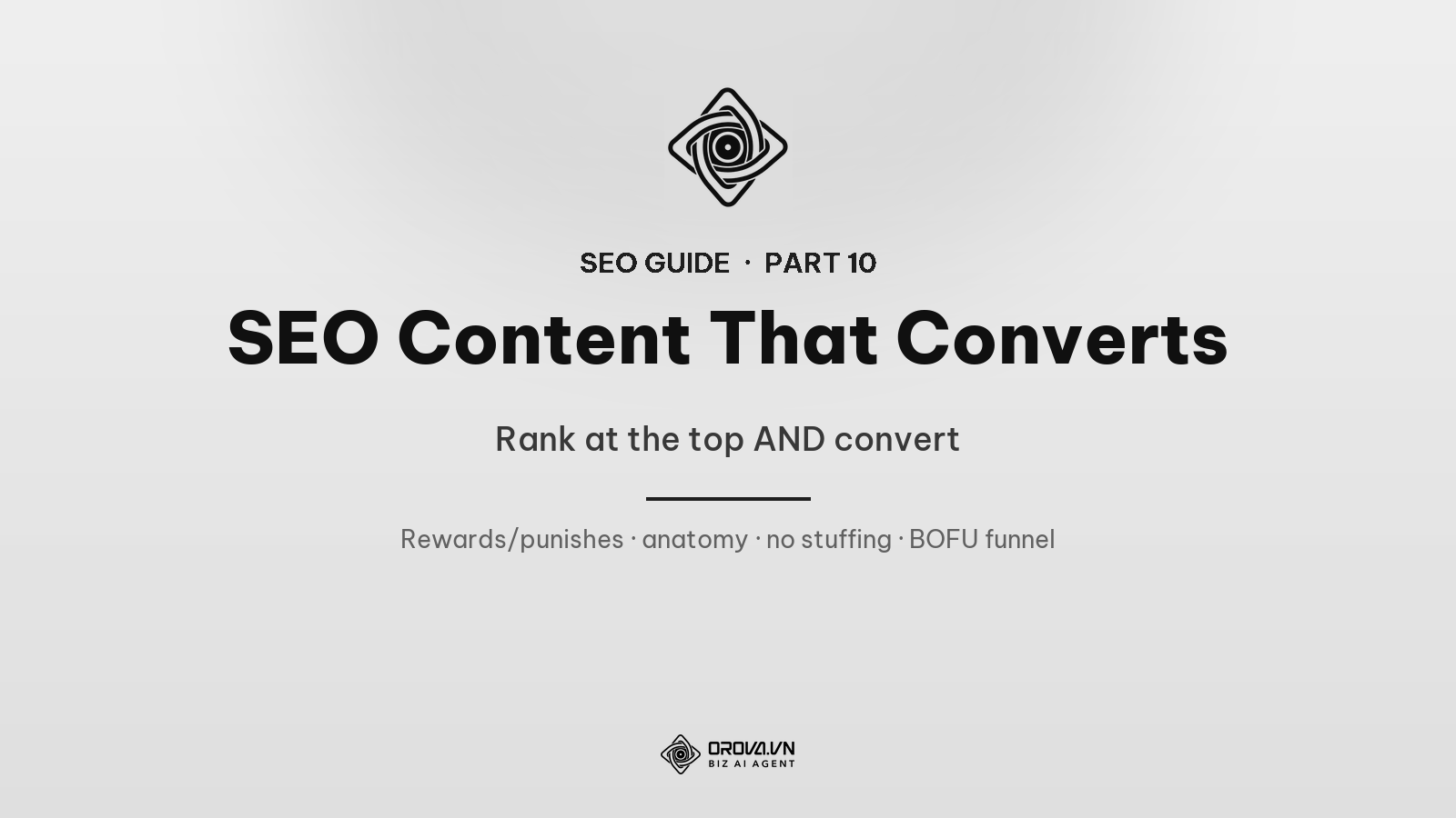 Writing SEO Content That Ranks AND Converts: The Complete Guide