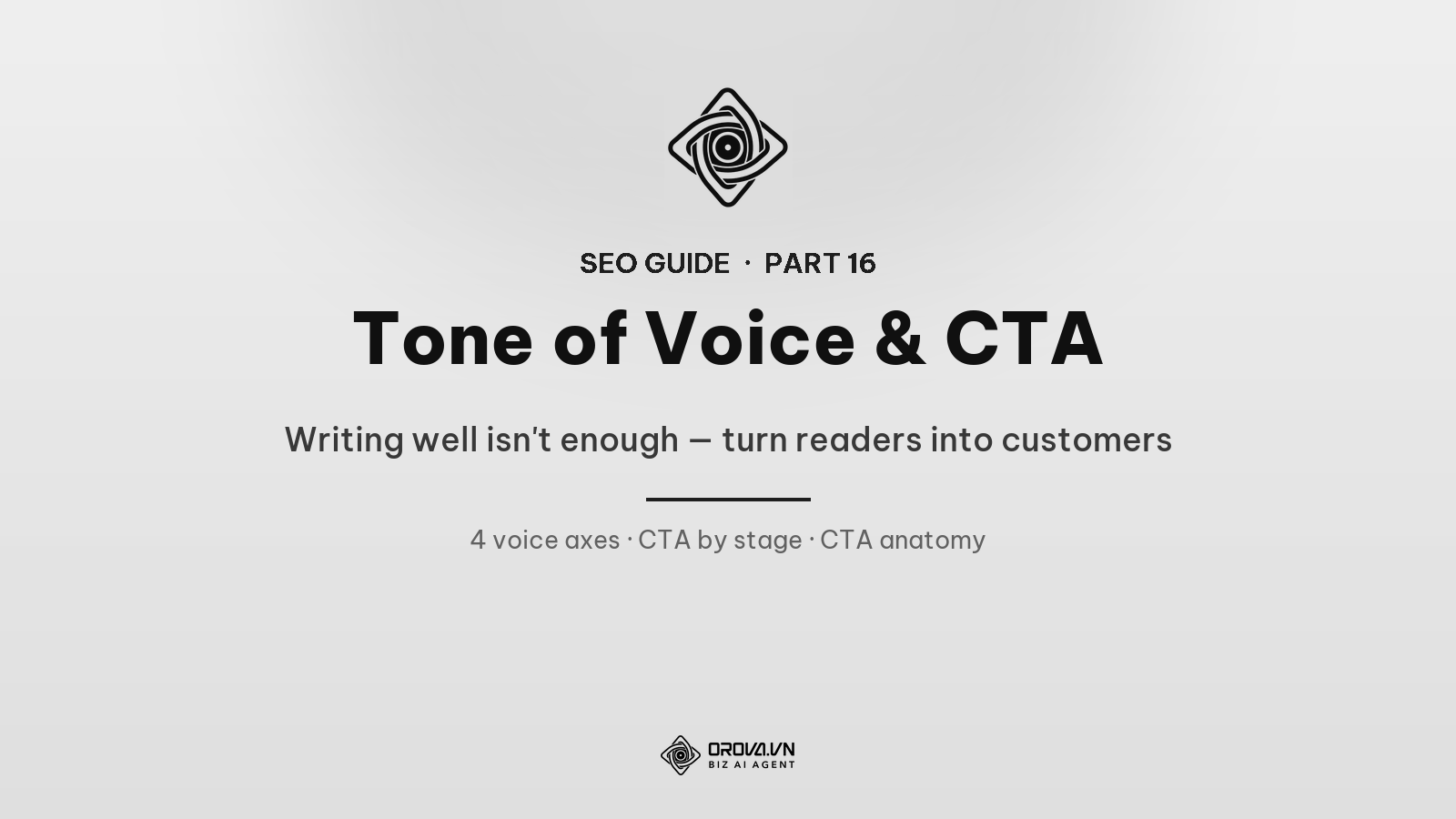 Tone of Voice & CTA: Writing Well Isn't Enough — Turn Readers Into Customers