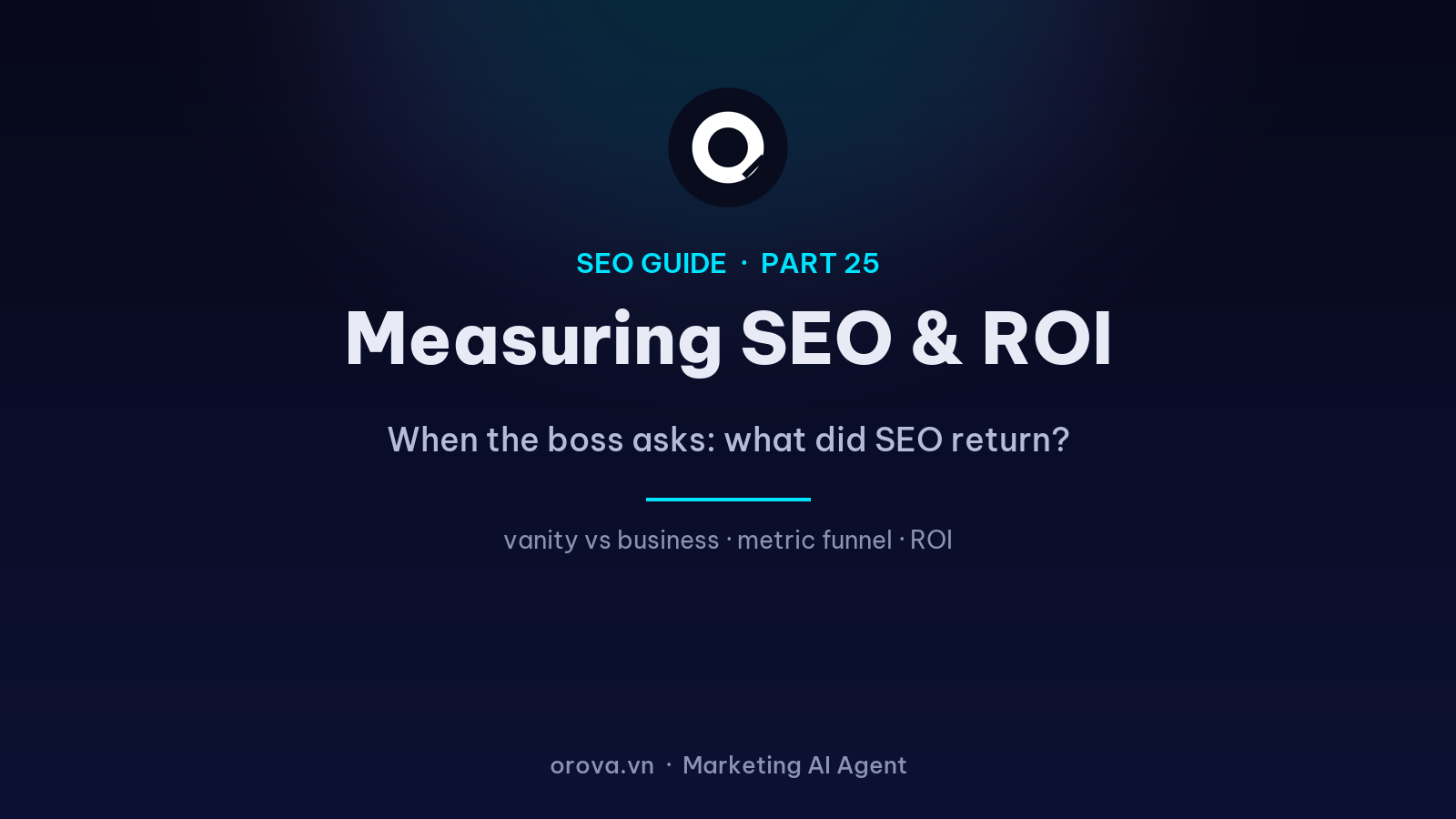 Measuring SEO & Proving ROI: When the Boss Asks What SEO Returned
