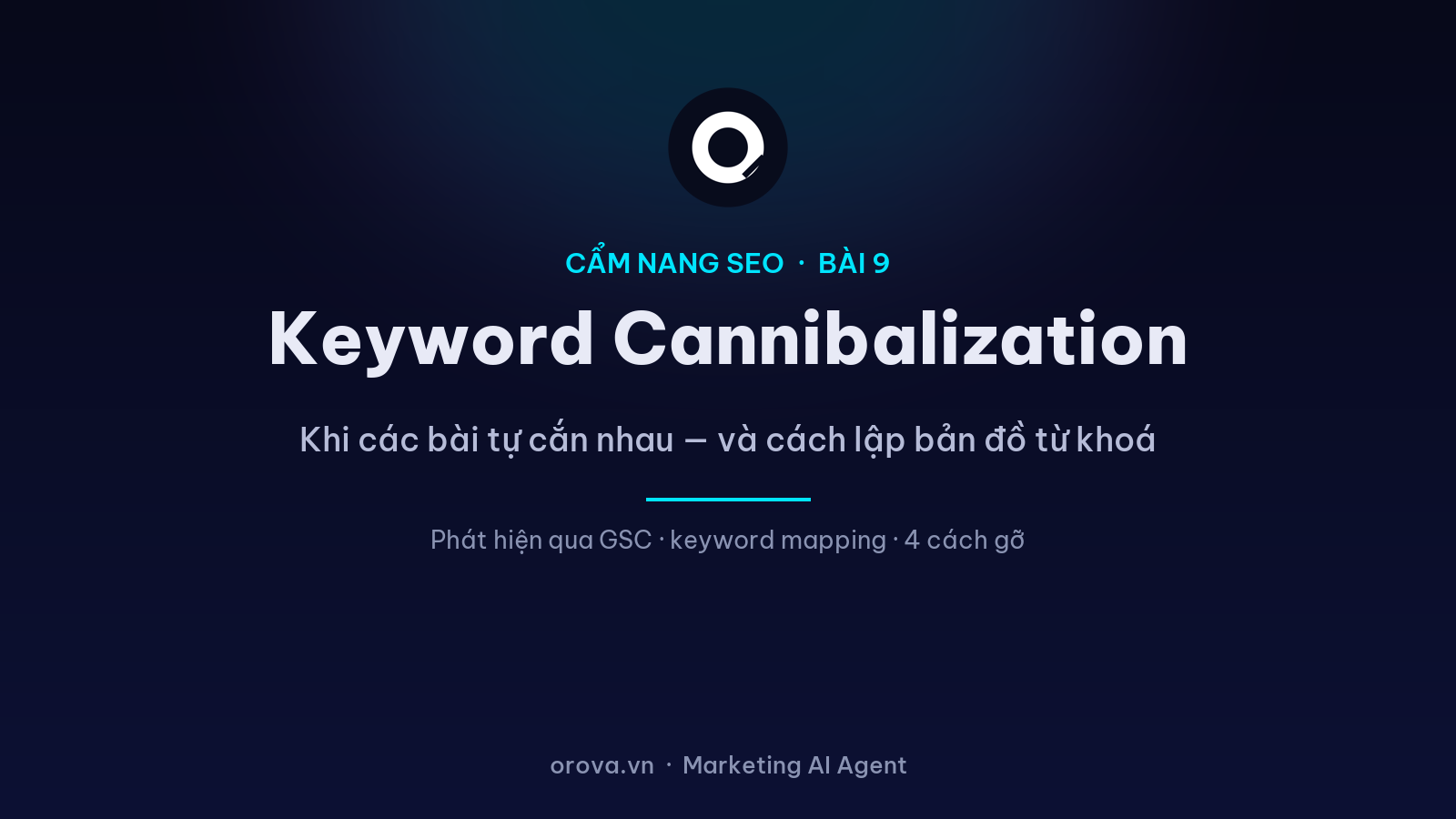 Keyword Cannibalization: Khi Các Bài Của Bạn Tự Giẫm Chân Nhau (Và Cách Gỡ)